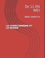 Le Christianisme Et Le Monde