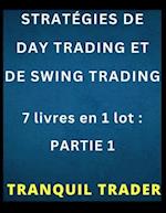 Stratégies de Day Trading Et de Swing Trading