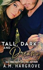 Tall, Dark, and Dreamy: A Billionaire Baines Family Novel 