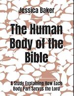 The Human Body of the Bible