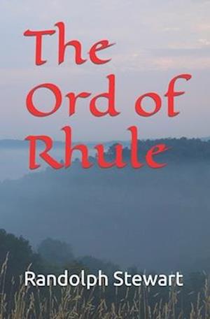 The Ord of Rhule