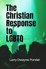 The Christian Response to LGBTQ 