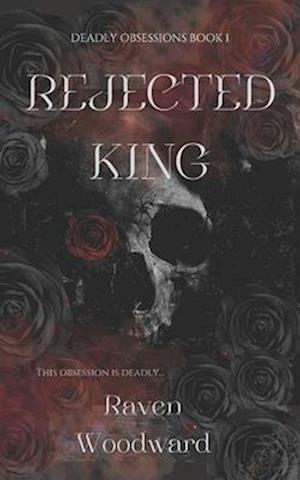 Rejected King