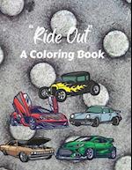 "Ride Out": A Coloring Book 