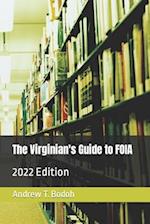 The Virginian's Guide to FOIA: 2022 Edition 