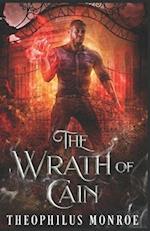 The Wrath of Cain: A Werewolf Urban Fantasy 