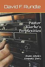 Pastor Klarke's Perplexities 