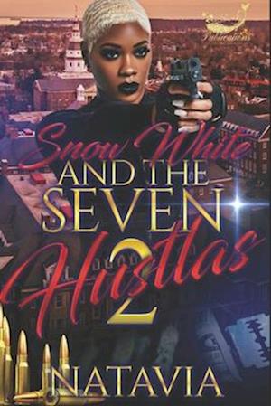 Snow White and the Seven Hustlas 2