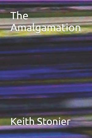 The Amalgamation