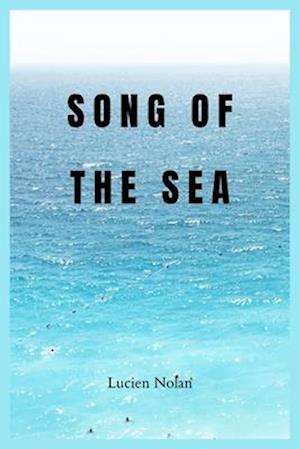 SONG OF THE SEA