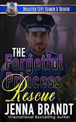 The Forgetful Princess Rescue: A K9 Handler Romance (Disaster City Search and Rescue, Book 33) 