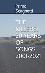 THE KILLERS: 20 YEARS OF SONGS 2001-2021 