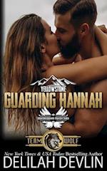 Guarding Hannah: Brotherhood Protectors World 