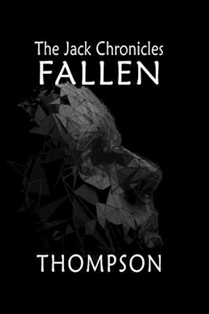 The Jack Chronicles: FALLEN