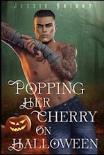 Popping Her Cherry on Halloween: A Smutty, Age Gap novella 