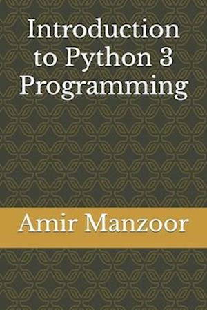 Introduction to Python 3 Programming