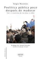 Poelítica pública poco después de madurar (Vol.1)