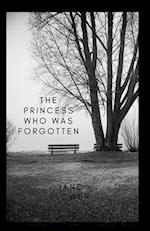 The Princess Who Was Forgotten 