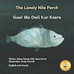 The Lonely Nile Perch: Don't Judge A Fish By Its Cover in English and Anuak 