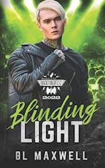 Blinding Light: Road To Rocktoberfest 2022 