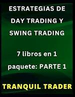 Estrategias de Day Trading Y Swing Trading