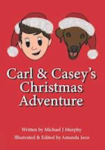 Carl and Casey's Christmas Adventure 