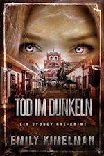 Tod im Dunkeln