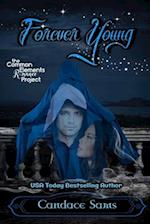 Forever Young: A Common Elements Romance Project Novel 