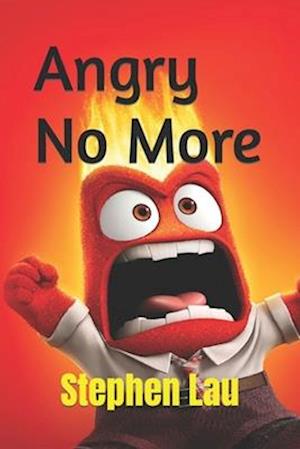 Angry No More