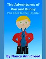 The Adventures of Van and Bunny: Van Goes to the Hospital 