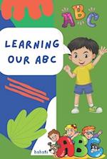 Learning Our ABCs 