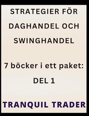 Strategier För Daghandel Och Swinghandel