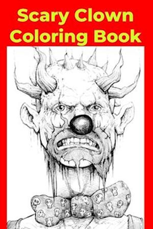 Scary Clown Coloring Book