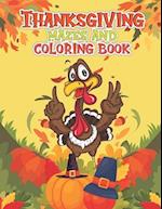 Thanksgiving Mazes and Coloring Book 