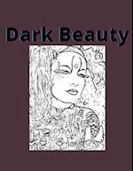 Dark Beauty 