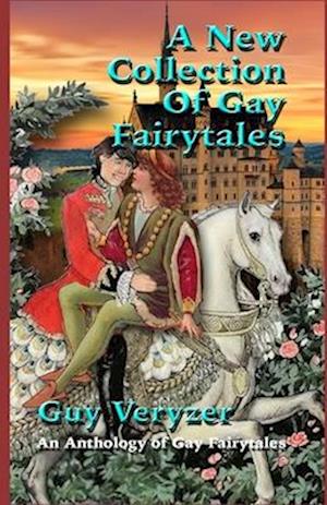 A New Gay Fairytale Collection: Gay Fairytales