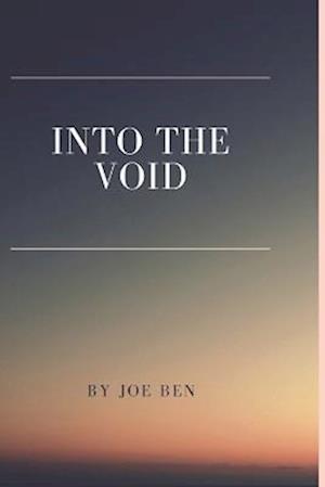 Into the void