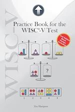 Practice Book for the WISC-V Test: Improve Nonverbal and Processing Speed Skills with 130 Exercises 