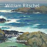 William Ritschel: Paintings 