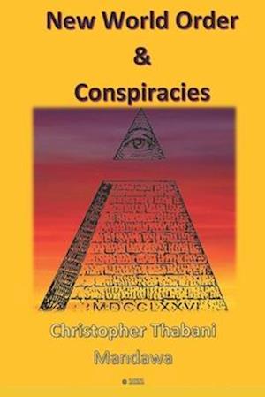 New World Order & Conspiracies