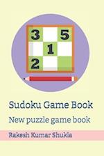 Sudoku Game Book: New puzzle game book 
