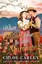 When God's Words Flow in their Marriage: A Christian Historical Romance Book 