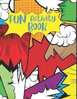 Fun Activity Book: Activity Book 