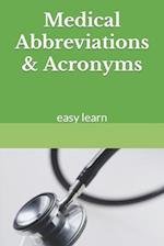 Medical Abbreviations & Acronyms : easy learn 
