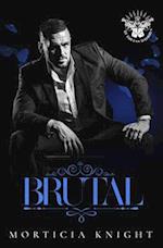 Brutal: An MM Mafia Romance 