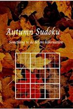 Autumn Sudoku: Something to do before hibernating 