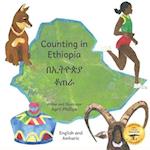 Counting In Ethiopia: From One Ethiopian Sunrise to 10 Red Coffee Berries in English and Amharic 