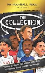 My Football Hero: The Collection Volume 2 Learn all about Son, Saka, Haaland, Sterling & Bellingham 