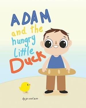 Adam and the hungry little duck