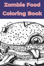 Zombie Food Coloring Book 